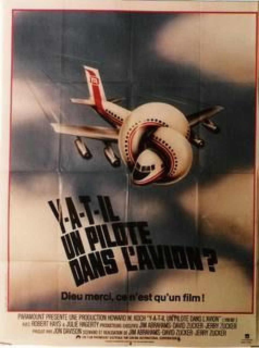 Streaming Yat Il Un Pilote Dans L Avion L'Incartade - Collection affiches de cinéma